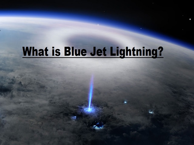 Blue Jet Lightning